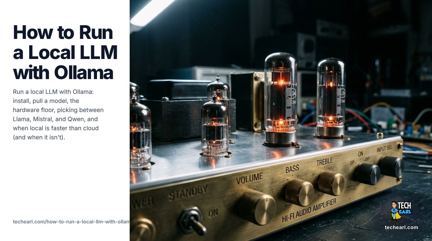 Run a local LLM with Ollama: install, pull a model, hardware floor, picking between Llama, Mistral, Qwen. When local beats cloud and when it doesn't.
