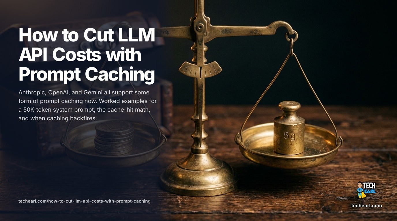 Cut LLM API costs by 90% with prompt caching. Anthropic, OpenAI, Gemini support compared. The cost math, what to cache, TTL trade-offs, code examples.