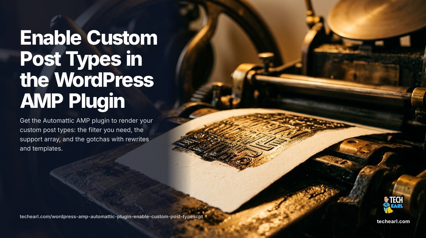 How to enable Automattic's AMP plugin for custom post types in WordPress using the amp_supportable_post_types filter, plus the 2026 reality on whether AMP is still strategically worth pursuing.