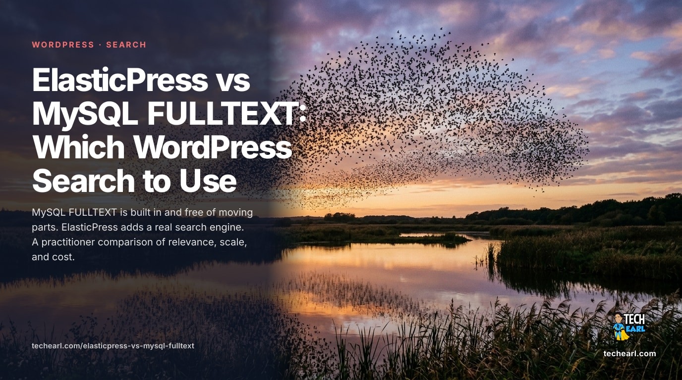 ElasticPress vs MySQL FULLTEXT: Which WordPress Search to Use A head-to-head comparison of MySQL FULLTEXT search and ElasticPress for WordPress: relevance ranking, typo tolerance, faceted filtering, performance at scale, and the operational cost of each.